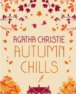 Detektívky, trilery, horory Autumn chills: Tales of Intrigue from the Queen of Crime - Agatha Christie