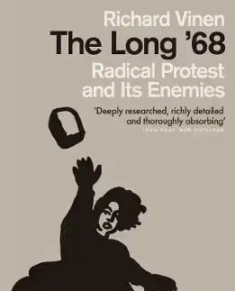 Moderné dejiny The Long 68 - Richard Vinen