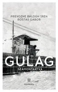 História - ostatné Gulag - Számontartva - Kolektív autorov