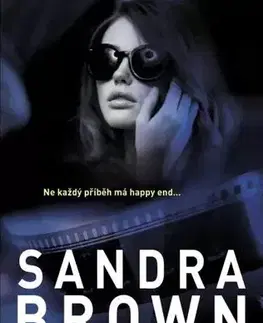 Detektívky, trilery, horory Ostrý střih, 2. vydání - Sandra Brown