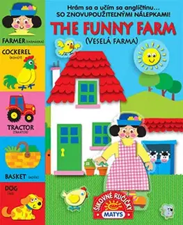 V cudzom jazyku The funny farm Veselá farma