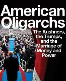 História - ostatné American Oligarchs - Andrea Bernstein