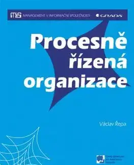 Manažment Procesně řízená organizace - Václav Řepa