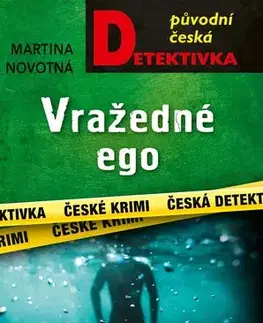 Detektívky, trilery, horory Vražedné ego - Martina Novotná