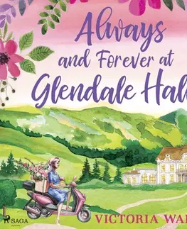 Romantická beletria Saga Egmont Always and Forever at Glendale Hall (EN)