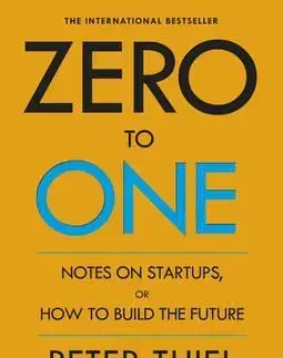 Cudzojazyčná literatúra Zero to One - Peter Thiel,Blake Masters