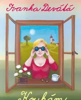 Česká beletria Koukám a co nevidím, 5. vydání - Ivanka Devátá,Iva Hüttnerová