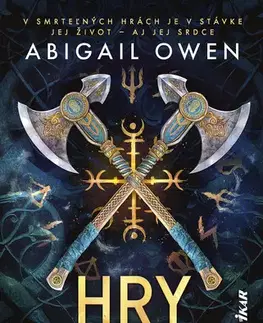 Sci-fi a fantasy Hry bohov - Abigail Owen