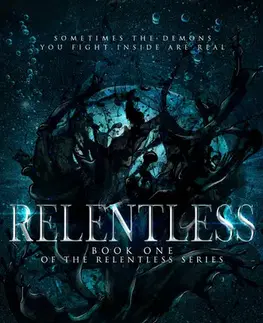 Sci-fi a fantasy Relentless - Karen Lynch