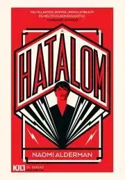 Sci-fi a fantasy A hatalom - Naomi Alderman