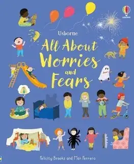 Pre deti a mládež - ostatné All About Worries and Fears - Felicity Brooks