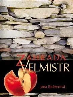 Česká beletria Zahrada Velmistr - Jana Richterová