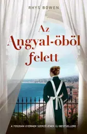 Historické romány Az ?Angyal-öböl felett - Rhys Bowen