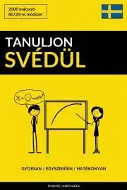Slovníky Tanuljon Svédül - Gyorsan / Egyszerűen / Hatékonyan