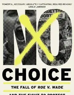 Sociológia, etnológia No Choice - Becca Andrews