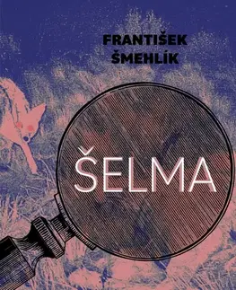 Detektívky, trilery, horory Tympanum Šelma
