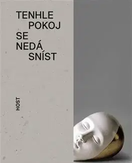 Skutočné príbehy Tenhle pokoj se nedá sníst - Nicol Hochholczerová,Irena Steinerová