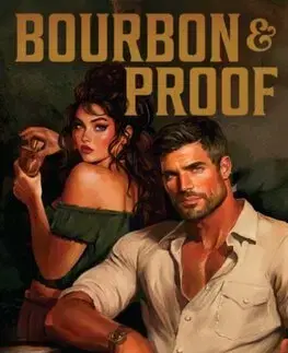 Romantická beletria Bourbon and Proof - The Bourbon Boys 3 - Victoria Wilder