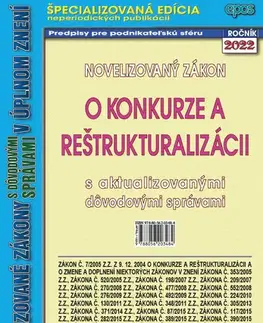 Zákony, zbierky zákonov Novelizovaný zákon o konkurze a reštrukturalizácií