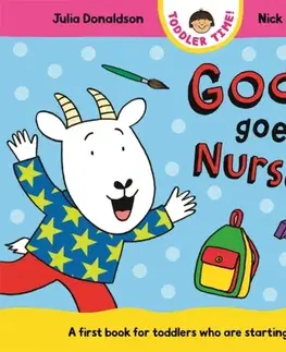 Leporelá, krabičky, puzzle knihy Goat Goes to Nursery - Julia Donaldson