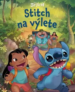 Rozprávky Stitch - Stitch na výlete - neuvedený,Ľubica Dvončová
