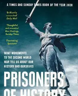 História - ostatné Prisoners Of History - Keith Lowe