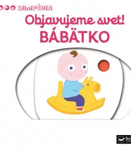 Leporelá, krabičky, puzzle knihy MiniPÉDIA – Objavujeme svet! Bábätko