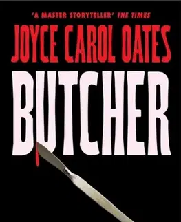 Detektívky, trilery, horory Butcher - Joyce Carol Oates