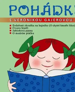 Pre deti a mládež SUPRAPHON a.s. Pohádky s Veronikou Gajerovou