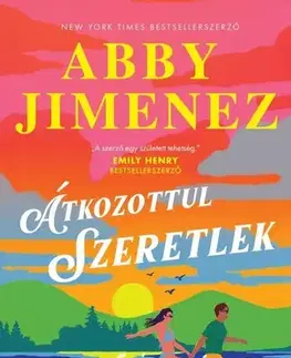 Romantická beletria Átkozottul szeretlek - Abby Jimenez
