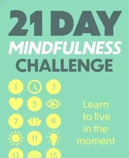 Motivačná literatúra 21 Day Mindfulness Challenge - Gill Hasson