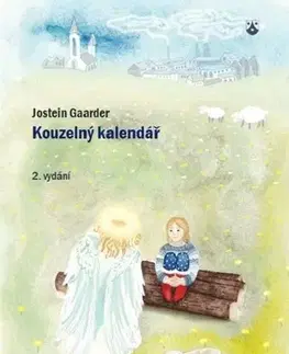 Pre deti a mládež - ostatné Kouzelný kalendář - Jostein Gaarder