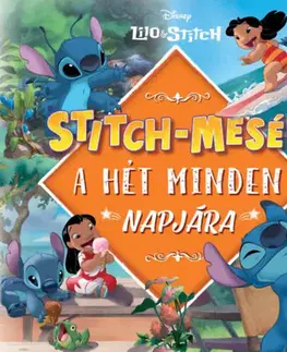 Rozprávky Stitch-mesék a hét minden napjára - Megan Roth