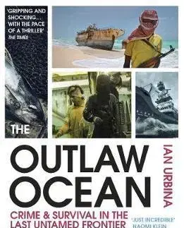 Cudzojazyčná literatúra The Outlaw Ocean - Ian Urbina