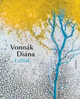 Svetová beletria Látlak - Diána Vonnák