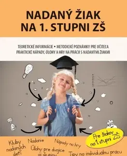 Učebnice pre ZŠ - ostatné Nadaný žiak na 1. stupni ZŠ - Jana Rohová
