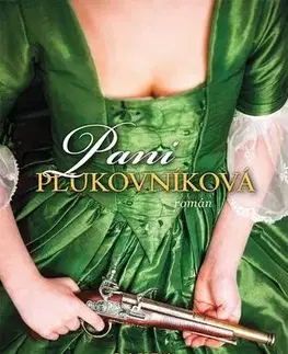 Romantická beletria Pani plukovníková - Laura Frantz