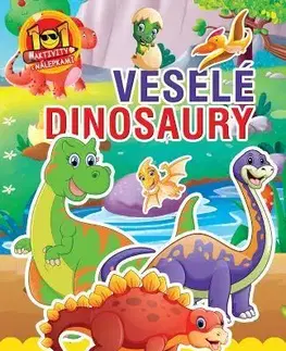 Nalepovačky, vystrihovačky, skladačky Veselé dinosaury - 101 aktivity s nálepkami