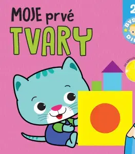 Nalepovačky, vystrihovačky, skladačky Moje prvé tvary Bystré dieťa