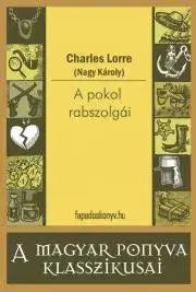 Dobrodružstvo, napätie, western A pokol rabszolgái - Károly Nagy