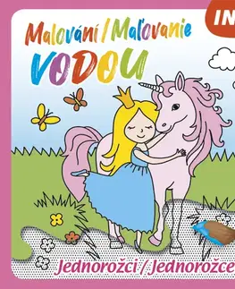 Nalepovačky, vystrihovačky, skladačky Malování / Maľovanie vodou – Jednorožci / Jednorožce