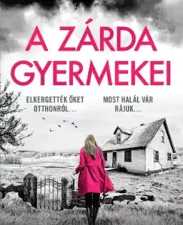 Detektívky, trilery, horory A zárda gyermekei - Patricia Gibney