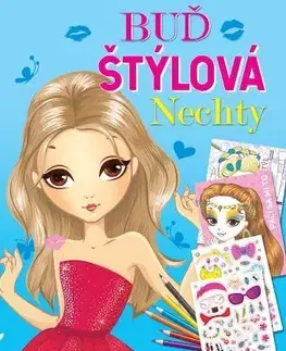 Pre deti a mládež - ostatné Buď štýlová: Nechty