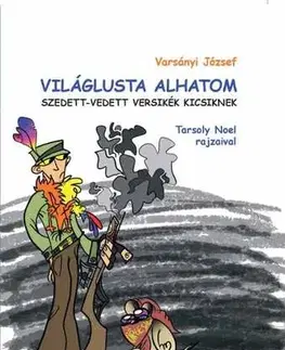 Pre deti a mládež - ostatné Világlusta Alhatom - József Varsányi