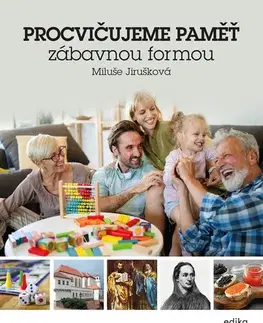 Rozvoj osobnosti Procvičujme paměť - Miluše Jirušková