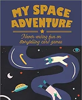 V cudzom jazyku My Space Adventure - Naomi Wilkinson