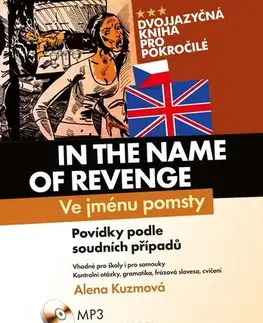 Učebnice a príručky In the Name of Revenge / Ve jménu pomsty - Alena Kuzmová