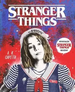 Sci-fi a fantasy Stranger Things: Robin a világ ellen - Amy Rose Capetta
