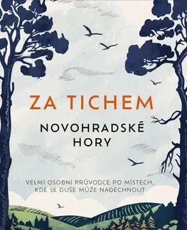 Cestopisy Za tichem - Novohradské hory - Jan Štifter