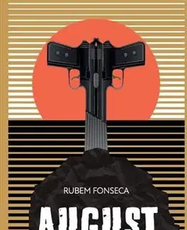 Svetová beletria August - Rubem Fonseca